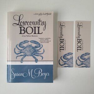 Book Lowcountry Boil Boyer Liz Talbot Mystery Inscribed Signed + 2 Bookmarks